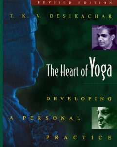 Download The Heart of Yoga: Developing a Personal Practice pdf, epub, ebook