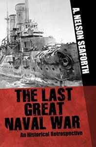 Download The Last Great Naval War pdf, epub, ebook