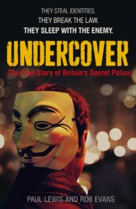 Download Undercover: The True Story of Britain’s Secret Police pdf, epub, ebook