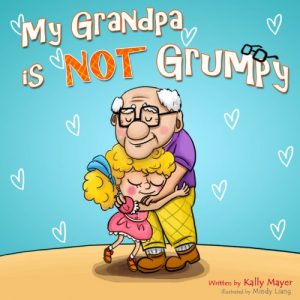 Download Children’s Book:My Grandpa is NOT Grumpy!: Funny Rhyming Picture Book for Beginner Readers (ages 2-8) (Funny Grandparents Series- (Beginner and Early Readers) 1) pdf, epub, ebook