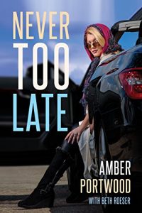 Download Never Too Late pdf, epub, ebook