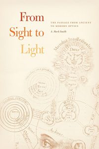 Download From Sight to Light: The Passage from Ancient to Modern Optics pdf, epub, ebook