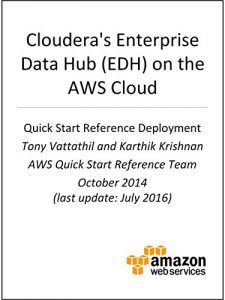 Download Cloudera Enterprise Data Hub on AWS (AWS Quick Start) pdf, epub, ebook