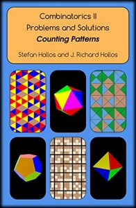 Download Combinatorics II Problems and Solutions: Counting Patterns pdf, epub, ebook