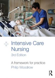 Download Intensive Care Nursing: A Framework for Practice pdf, epub, ebook