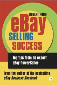 Download eBay Selling Success: Top tips from an expert eBay PowerSeller pdf, epub, ebook