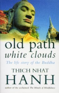 Download Old Path White Clouds: The Life Story of the Buddha pdf, epub, ebook