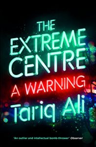 Download The Extreme Centre: A Warning pdf, epub, ebook