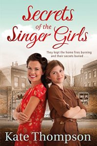 Download Secrets of the Singer Girls pdf, epub, ebook