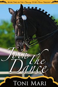 Download Join the Dance (Dancing With Horses Book 2) pdf, epub, ebook