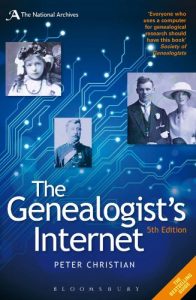 Download The Genealogist’s Internet: The Essential Guide to Researching Your Family History Online pdf, epub, ebook