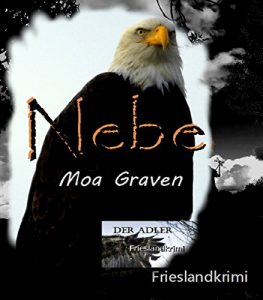 Download Der Adler – Nebel: Frieslandkrimi (German Edition) pdf, epub, ebook