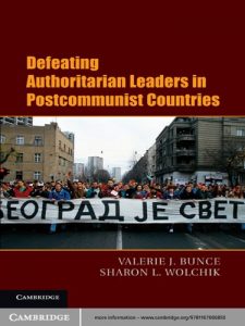 Download Defeating Authoritarian Leaders in Postcommunist Countries (Cambridge Studies in Contentious Politics) pdf, epub, ebook