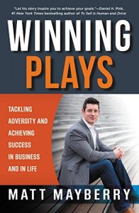 Download Winning Plays: Tackling Adversity and Achieving Success in Business and in Life pdf, epub, ebook