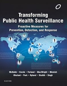 Download Transforming Public Health Surveillance: Proactive Measures for Prevention, Detection, and Response pdf, epub, ebook