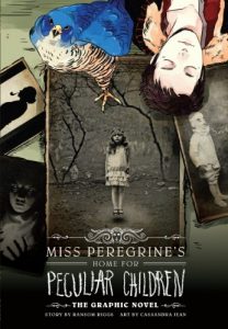 Download Miss Peregrine’s Home For Peculiar Children: The Graphic Novel (Miss Peregrine’s Peculiar Children) pdf, epub, ebook