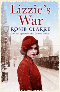 Download Lizzie’s War: A gritty family saga, perfect for winter (The Workshop Girls Book 2) pdf, epub, ebook