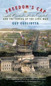 Download Freedom’s Cap: The United States Capitol and the Coming of the Civil War pdf, epub, ebook