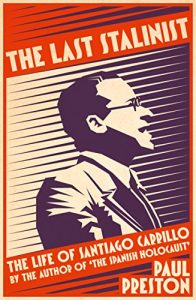 Download The Last Stalinist: The Life of Santiago Carrillo pdf, epub, ebook