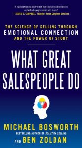 Download What Great Salespeople Do: The Science of Selling Through Emotional Connection and the Power of Story pdf, epub, ebook