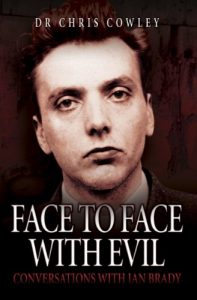 Download Face to Face with Evil: Conversations with Ian Brady pdf, epub, ebook