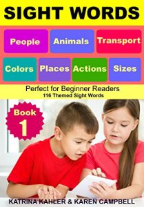 Download SIGHT WORDS – Level 1: Book 1 – People Animals Colors Sizes Places Transport Actions: Single Words with Pictures suitable for 2 – 5 year olds Beginner Readers pdf, epub, ebook