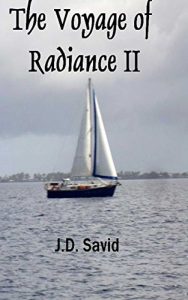 Download The Voyage of Radiance II: A Voyage of Consequence pdf, epub, ebook