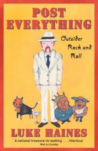 Download Post Everything: Outsider Rock and Roll pdf, epub, ebook