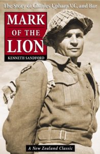 Download Mark Of The Lion: The Story of Charles Upham VC and Bar pdf, epub, ebook