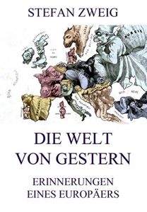 Download Die Welt von Gestern (German Edition) pdf, epub, ebook