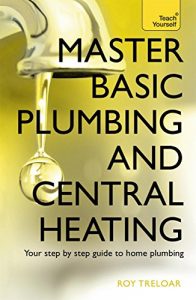 Download Master Basic Plumbing And Central Heating: Teach Yourself pdf, epub, ebook