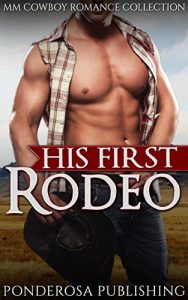 Download GAY ROMANCE: His First Rodeo pdf, epub, ebook