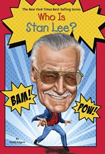 Download Who Is Stan Lee? (Who Was…?) pdf, epub, ebook