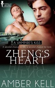 Download Zheng’s Heart (A Vampire’s Kiss Book 2) pdf, epub, ebook