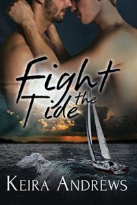 Download Fight the Tide: Shifter Gay Romance (Kick at the Darkness Book 2) pdf, epub, ebook