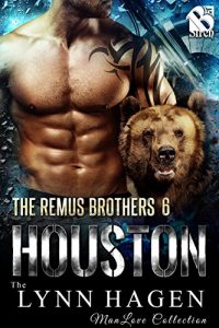 Download Houston [The Remus Brothers 6] (Siren Publishing The Lynn Hagen ManLove Collection) pdf, epub, ebook