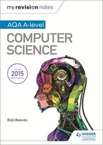 Download My Revision Notes AQA A-Level Computer Science (My Revision Notes: Aqa a-Level) pdf, epub, ebook