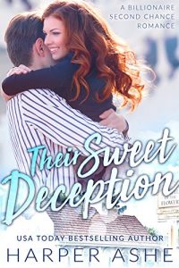 Download Their Sweet Deception: A Billionaire Second Chance Romance (Sweet Curves Book 4) pdf, epub, ebook