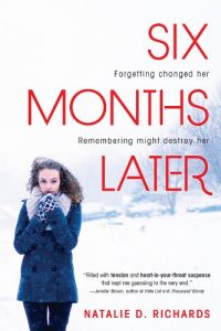Download Six Months Later: A Fast-Paced Thriller pdf, epub, ebook