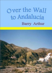 Download Over the Wall to Andalucía pdf, epub, ebook