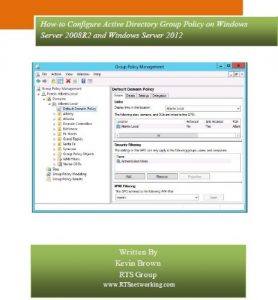 Download Group Policy How-to Guide For Beginners: Configuring Windows Server 2008R2, Windows Server 2012 and 2012R2 pdf, epub, ebook