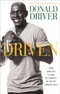 Download Driven: From Homeless to Hero, My Journeys On and Off Lambeau Field pdf, epub, ebook