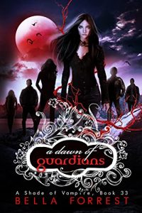 Download A Shade of Vampire 33: A Dawn of Guardians pdf, epub, ebook