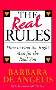 Download The Real Rules: How to Find the Right Man for the Real You pdf, epub, ebook