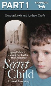 Download Secret Child: Part 1 of 3 pdf, epub, ebook