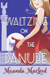 Download Waltzing on the Danube pdf, epub, ebook