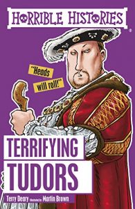 Download Horrible Histories: Terrifying Tudors pdf, epub, ebook
