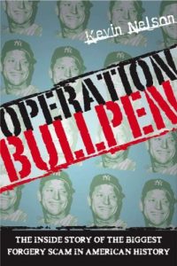 Download Operation Bullpen: The Inside Story of the Biggest Forgery Scam in American History pdf, epub, ebook