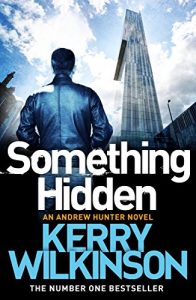 Download Something Hidden (Andrew Hunter series Book 2) pdf, epub, ebook