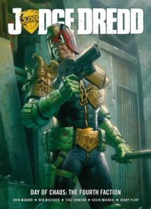 Download Judge Dredd Day Of Chaos: The Fourth Faction pdf, epub, ebook